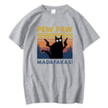 Camiseta Pew Pew Madafakas para hombre, camiseta de manga corta con diseño de gato divertido, camisetas holgadas de algodón, camiseta con cuello redondo, ropa de calle